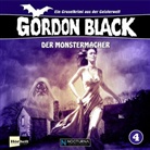 Patrick Bach, Tanja Dohse, Horst Janson, Robert Missler, Ingrid Steeger - Gordon Black - Der Monstermacher, 1 Audio-CD (Hörbuch)