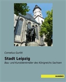 Cornelius Gurlitt - Stadt Leipzig