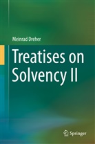 Meinrad Dreher - Treatises on Solvency II