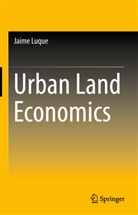 Jaime Luque - Urban Land Economics