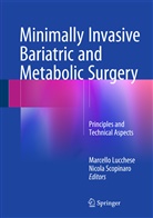 Marcell Lucchese, Marcello Lucchese, Scopinaro, Scopinaro, Nicola Scopinaro - Minimally Invasive Bariatric and Metabolic Surgery