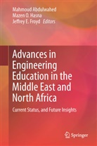 Mahmoud Abdulwahed, Jeffrey E Froyd, Jeffrey E. Froyd, Mazen O. Hasna, Mazen Omer O. A. Hasna, Maze O Hasna... - Advances in Engineering Education in the Middle East and North Africa