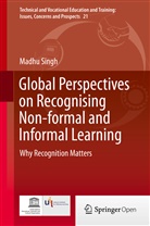 Madhu Singh - Global Perspectives on Recognising Non-formal and Informal Learning