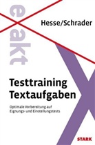 Jürge Hesse, Jürgen Hesse, Hans Chr. Schrader, Hans Christian Schrader, Hans-Christian Schrader - Testtraining Textaufgaben