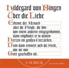Hildegard Von Bingen, Hildegard von Bingen, Grischa Huber, Grisch Huber, Schad - Über die Liebe, 1 Audio-CD (Hörbuch)