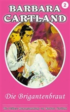 Barbara Cartland - Die Brigantenbraut