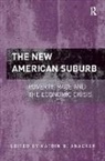 Katrin B. Anacker, Katrin B. (EDT) Anacker, Katrin B. Anacker, Anacker Katrin B. - New American Suburb