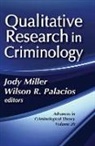 Jody Miller, Jody (EDT)/ Palacios Miller, Jody Palacios Miller, Wilson R. Palacios, Jody Miller, Miller Jody... - Qualitative Research in Criminology