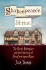 Julia Thomas - Shakespeare''s Shrine