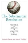 Benjamin Baumer, Benjamin Zimbalist Baumer, Benjamin/ Zimbalist Baumer, Andrew Zimbalist - Sabermetric Revolution
