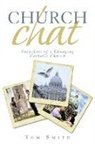 Tom Smith - Church Chat