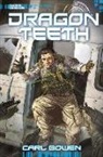 Carl Bowen, Carl/ Tortosa Bowen, Wilson Tortosa - Dragon Teeth