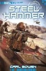Carl Bowen, Carl/ Tortosa Bowen, Wilson Tortosa - Steel Hammer