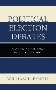 William Benoit, William L. Benoit, Benoit William L. - Political Election Debates Informing Voters About Policy and Character