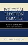 William Benoit, William L. Benoit, Benoit William L. - Political Election Debates