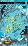 Maria Parr, Maria/ Daniels Parr, Kate Forrester - Adventures with Waffles (Audio book)