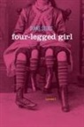 Diane Seuss - Four-legged Girl