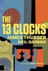 Neil Gaiman, Marc Simont, Marc Gaiman Simont, James Thurber, James Simont Thurber, Marc Simont - 13 Clocks