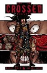 David Hine, Fernando Heinz, David Hine, Justin Jordan, Justin Jordan, Reiji Miyajima - Crossed Volume 13