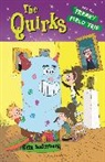 Colin Jack, Erin Soderberg - The Quirks and the Freaky Field Trip