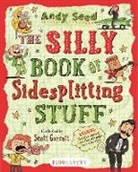 Andy Seed, Andy/ Garrett Seed, Scott Garrett - The Silly Book of Sidesplitting Stuff