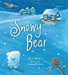 Tony Mitton, Tony/ Brown Mitton, Alison Brown - Snowy Bear
