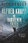 Richard Yancey, Rick Yancey - The Thirteenth Skull