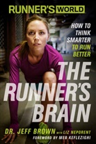 Jeff Brown, Editors of Runner's World Maga, Meb Keflezighi, Liz Neporent - Runner's World The Runner's Brain