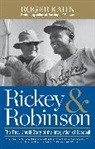 Roger Kahn - Rickey & Robinson