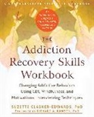Suzette Glasner Edwards, Suzette Glasner-Edwards - The Addiction Recovery Skills Workbook
