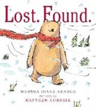 Marsha Diane Arnold, Marsha Diane/ Cordell Arnold, Matthew Cordell - Lost Found