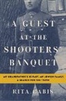 Rita Gabis - A Guest at the Shooters' Banquet