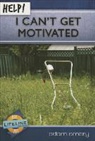 Adam Embry, Paul Tautges - Help! I Can't Get Motivated