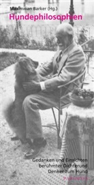 Maximilian Barker, Maximilian Barker - Hundephilosophien