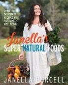 Janella Purcell - Janella's Super Natural Foods