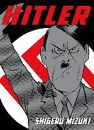 Zack Davisson, Shigeru Mizuki, Shigeru/ Davisson Mizuki, Mizuki Shigeru - Hitler