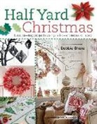 Debbie Shore - Half Yard Christmas