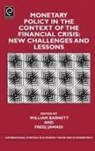 Fredj Jawadi, William Barnett, William A. Barnett, Fredj Jawadi - Monetary Policy in the Context of Financial Crisis