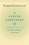 Ranjana Srivastava - A Cancer Companion