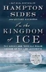 Hampton Sides - In the Kingdom of Ice