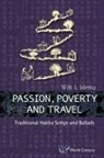 Wilt L Idema, Wilt L. Idema, Wilt Lukas Idema, Wilt Lukas (Harvard Univ Idema, Idema Wilt Lukas, Wilt L Idema - PASSION, POVERTY AND TRAVEL