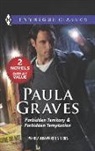 Paula Graves - Forbidden Territory & Forbidden Temptation
