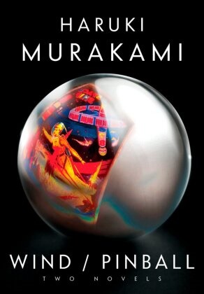 Ted Goossen, Haruki Murakami - Wind Pinball
