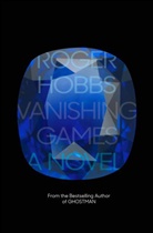 Roger Hobbs - Vanishing Games