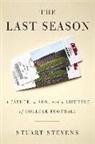 Stuart Stevens - The Last Season