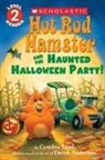 Cynthia Lord, Cynthia/ Anderson Lord, Derek Anderson - Hot Rod Hamster and the Haunted Halloween Party!