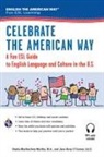 Jane Airey O'Connor, Jane Airey connor, Sheila Mackechnie Murtha, Sheila Mackechnie Murtha, Sheila Mackechnie/ O&amp;apos Murtha, Sheila Mackechnie/ O'connor Murtha... - Celebrate the American Way - Book + Audio