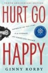 Ginny Rorby - Hurt Go Happy