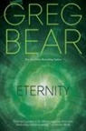 Greg Bear - Eternity
