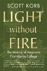 Scott Korb - Light Without Fire